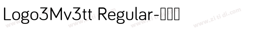 Logo3Mv3tt Regular字体转换